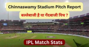 Read more about the article Chinnaswamy Stadium Pitch Report in Hindi