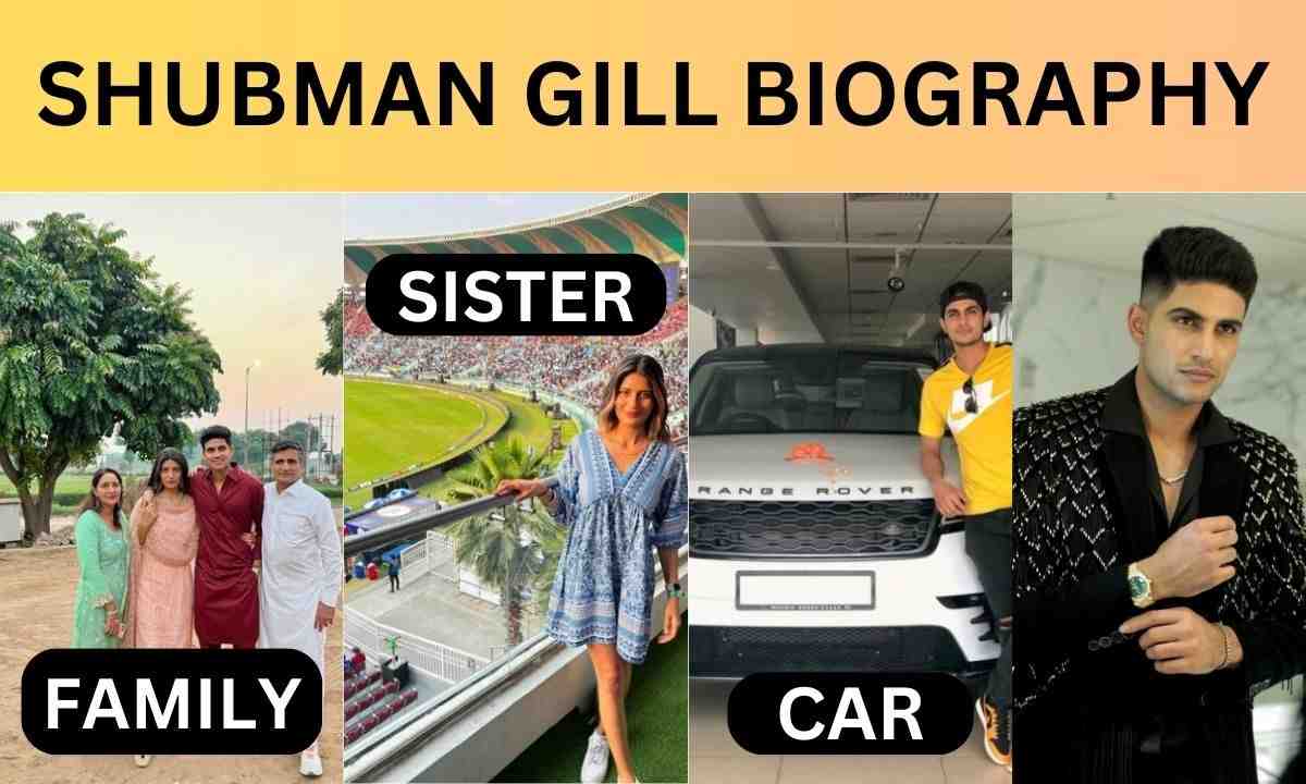 You are currently viewing Shubman Gill Biography : जानिए शुबमन गिल की Net Worth, Girlfriend और Family के बारे में।
