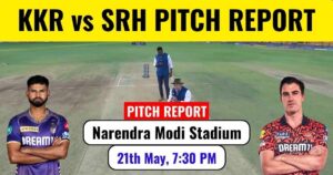 Read more about the article KKR vs SRH Pitch Report in Hindi: पहले प्लेऑफ में किस टीम को मिलेगी पिच से मदद।