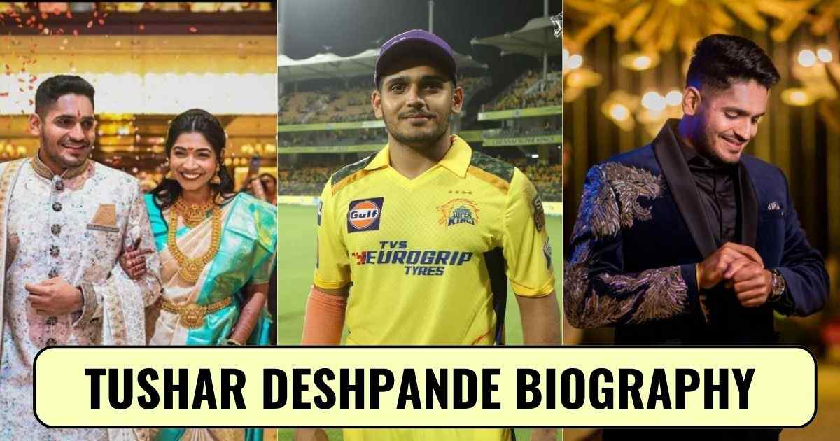 You are currently viewing Tushar Deshpande Biography : जानिए तुषार देशपांडे के आईपीएल करियर और फैमिली के बारे में।